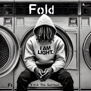收聽Iamlight的Fold (feat. Eha the spiritual)歌詞歌曲