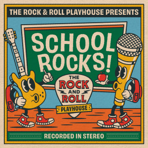 收聽The Rock and Roll Playhouse的The Rock and Roll Playhouse Theme Song (Back to School)歌詞歌曲