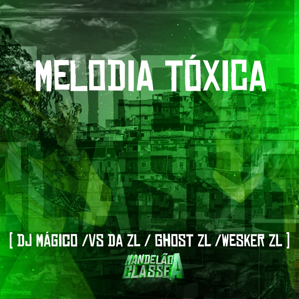 Melodia Tóxica