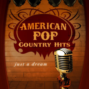 ดาวน์โหลดและฟังเพลง Just A Dream (Country Tribute to Nelly) พร้อมเนื้อเพลงจาก American Pop Country Hits