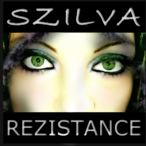 Listen to Rezistance song with lyrics from Szilva