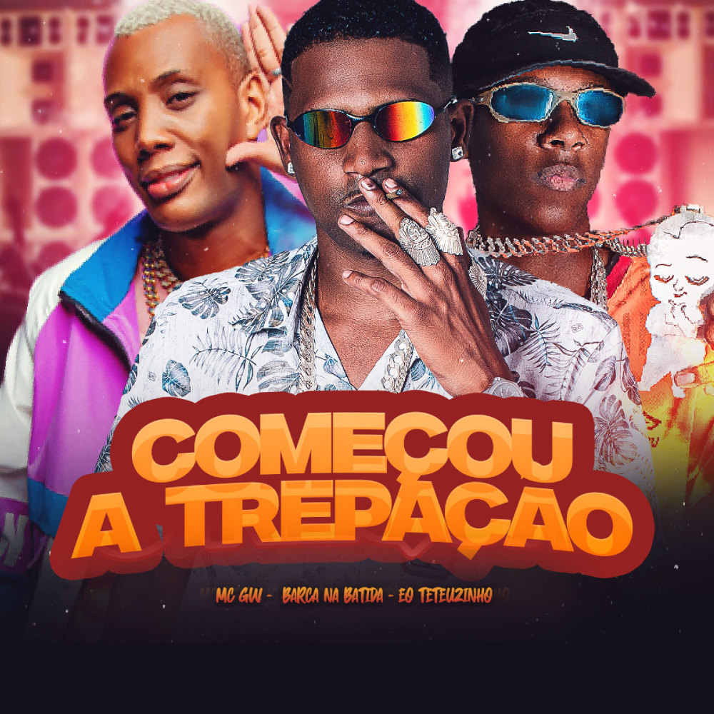 Começou a Trepaçao (Explicit)