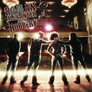 收聽Roman Alexander and the Robbery的Cest La Vie歌詞歌曲