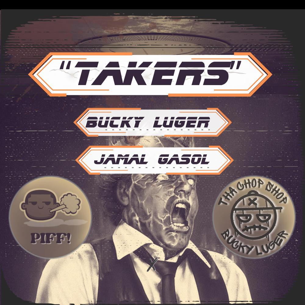 Takers (feat. Jamal Gasol) (Explicit)