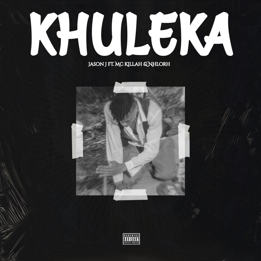 Khuleka (Explicit)
