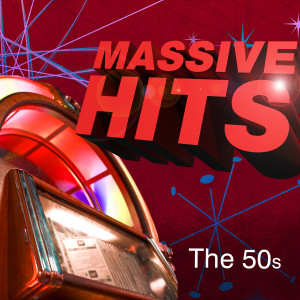 Various Artists的專輯Massive Hits - The 50's