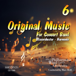 Marc Reift的專輯Original Music 6 for Concert Band