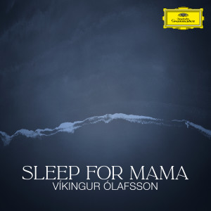Sleep for Mama (Icelandic Folk Song)