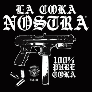 อัลบัม 100% Pure Coka ศิลปิน La Coka Nostra