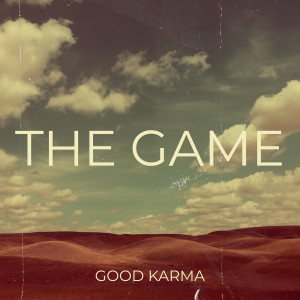 Listen to The Game song with lyrics from Good  Karma