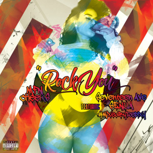 Listen to Rock You (Explicit) song with lyrics from MfnCHeeKS