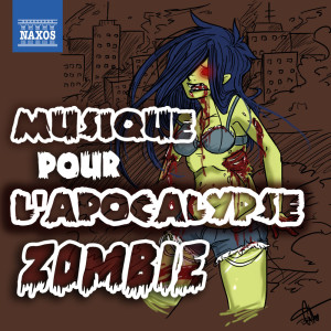 Various Artists的專輯Musique pour l'apocalypse zombie