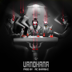 Listen to Vandhana song with lyrics from Mc Bhaashi