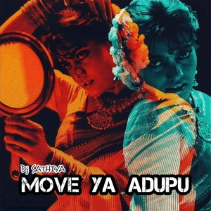 Album Move Ya Adupu oleh DJ Sathiya