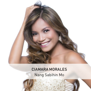 Album Nang Sabihin Mo oleh Ciamara Morales
