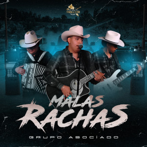 收聽Grupo Asociado的Malas Rachas (En Vivo)歌詞歌曲