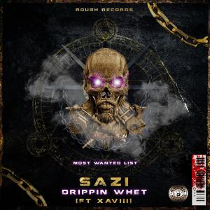 ดาวน์โหลดและฟังเพลง Drippin Whet' (feat. Xaviii) (Explicit) พร้อมเนื้อเพลงจาก Sazi
