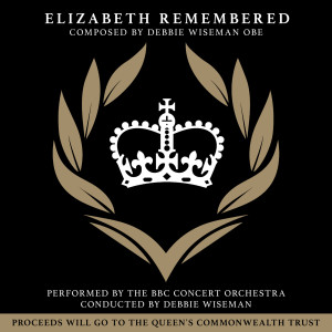 อัลบัม Elizabeth Remembered ศิลปิน BBC Concert Orchestra