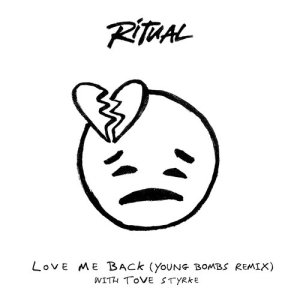 收聽Ritual的Love Me Back歌詞歌曲