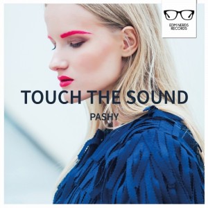 Listen to Pashy (Qwez Remix) song with lyrics from Touch The Sound