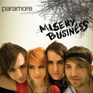 Paramore的專輯Misery Business