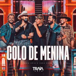 Traia Véia的專輯Colo de Menina