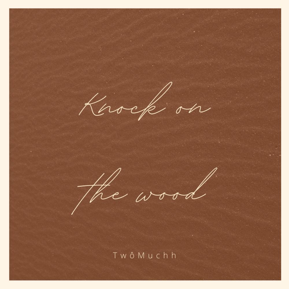 Knock on the wood (feat. Mic Feel) (Explicit)