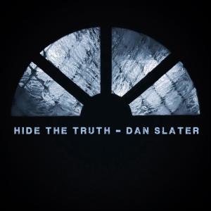 Dan Slater的專輯Hide The Truth