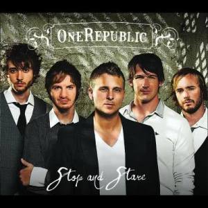 ดาวน์โหลดและฟังเพลง Stop And Stare (Single Version) พร้อมเนื้อเพลงจาก OneRepublic