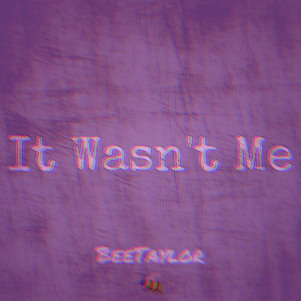 It Wasn’t Me (Explicit)