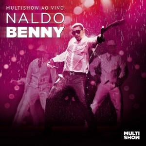 收聽Naldo Benny的Vem Delícia (Ao Vivo) (Live)歌詞歌曲