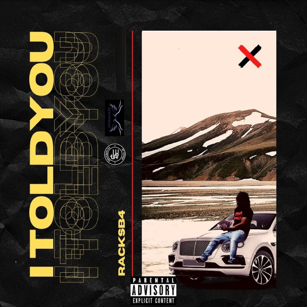 I Told You (Explicit)