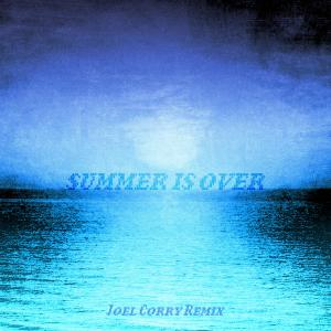 Ksi的專輯Summer Is Over (Joel Corry Remix) (Explicit)