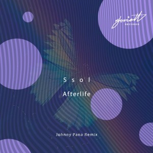 SSOL的專輯Afterlife (Johnny Pana Remix)