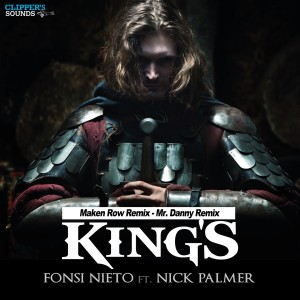 ดาวน์โหลดและฟังเพลง Kings (Mr. Danny Remix) พร้อมเนื้อเพลงจาก Fonsi Nieto