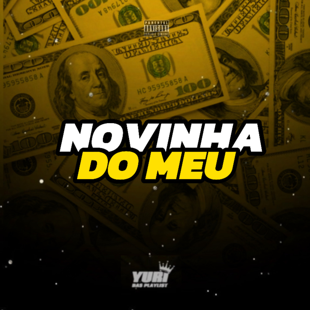 Novinha do Meu (feat. Cardoso No Beat) (Explicit)