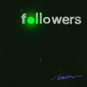 收聽Edda Magnason的Followers歌詞歌曲