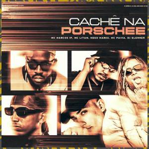 收聽Litam Mc的Cachê na Porschee (Explicit)歌詞歌曲