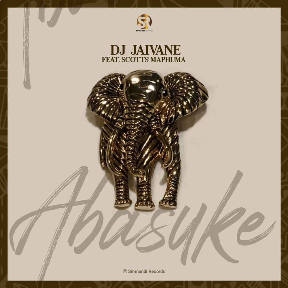 Abasuke(feat. Scotts Maphuma)