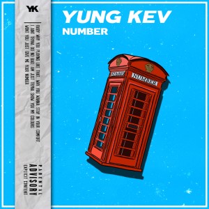 收聽Yung Kev的Number (Explicit)歌詞歌曲
