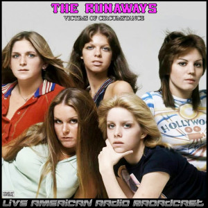 Dengarkan lagu You Don't Know What You've Got (Live) nyanyian The Runaways dengan lirik