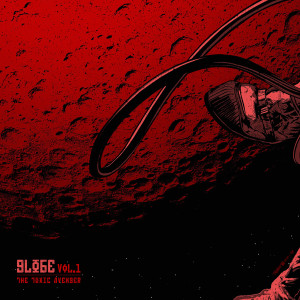 Album Globe, Vol. 1 from The Toxic Avenger