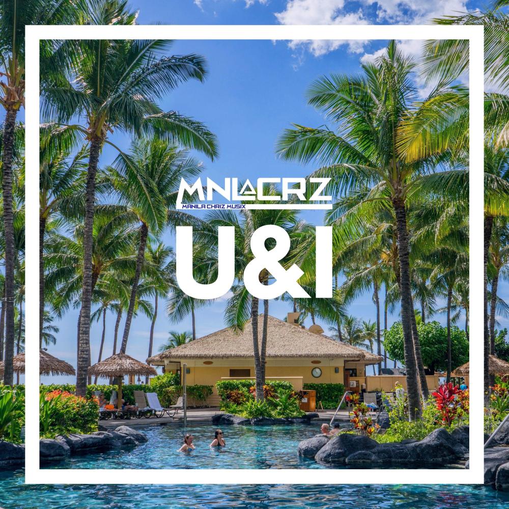 U&I (Radio Edit)