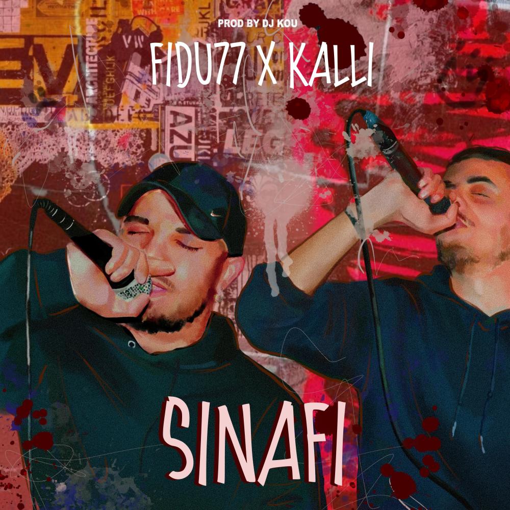 Sinafi (feat. Fidu77 & DJ Kou|Explicit)