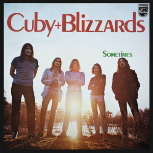 อัลบัม Sometimes ศิลปิน Cuby & The Blizzards