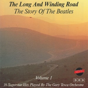 ดาวน์โหลดและฟังเพลง The Long and Winding Road (Instrumental Cover) พร้อมเนื้อเพลงจาก Gary Tesca Orchestra