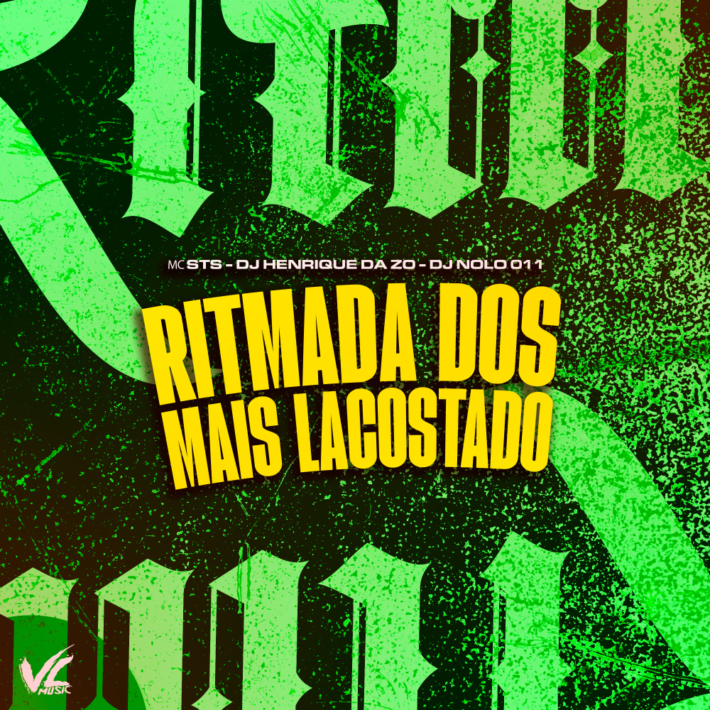 Ritmada dos Mais Lacostado (Explicit)