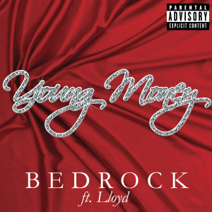 收聽Young Money的BedRock歌詞歌曲