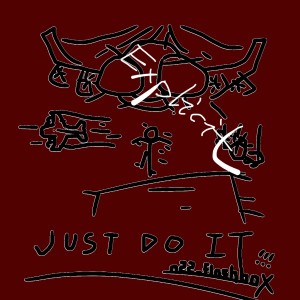 Listen to JUST DO IT (Explicit) (其他) song with lyrics from Nacnce