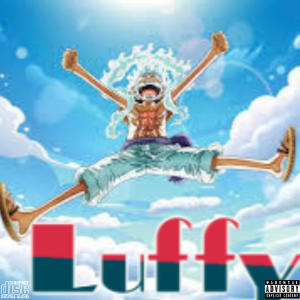 Rayt的專輯Luffy (Freestyle) [Explicit]